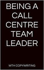 Being a Call Centre Team Leader 